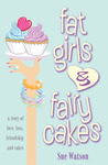 Fat Girls and Fairy Cakes cover