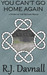 You Can't Go Home Again (The Second Realm, #1.2) by R.J. Davnall