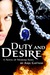 Duty and Desire by Anju Gattani