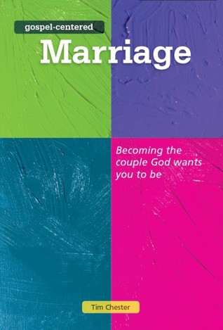 Image result for gospel centered marriage tim chester