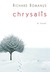 Chrysalis by Richard Romanus