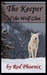 The Keeper of the Wolf Clan (Keeper of Wolves, #1) by Red Phoenix