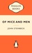 Of Mice and Men by John Steinbeck