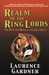Realm of the Ring Lords The Myth and Magic of the Grail Quest by Laurence Gardner