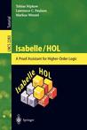 Isabelle/Hol: A Proof Assistant for Higher-Order Logic Isabelle/Hol: A Proof Assistant for Higher-Order Logic