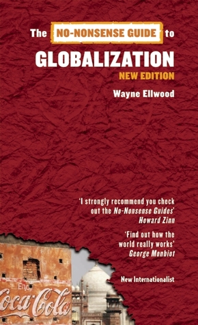 The No-Nonsense Guide to Globalization(No-Nonsense Guides)
