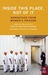 Inside This Place, Not of It: Narratives from Women's Prisons