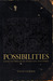 Possibilities: Essays on Hierarchy, Rebellion, and Desire