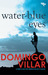 Water-Blue Eyes by Domingo Villar