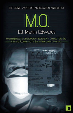 M.O. - Crimes of Practice: The Offical CWA Anthology PDF MOBI 978-1905583126