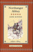 Northanger Abbey by Jane Austen