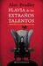 Flavia de los extraños talentos (Flavia de Luce, #1) by Alan Bradley