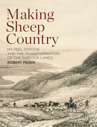 Cargador de búsqueda de libros de Google Making Sheep Country: Mt Peel Station and the Transformation of the Tussock Lands
