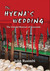 The Hyena's Wedding The Untold Horrors of Genocide by John Rusimbi