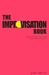 The Improvisation Book: How to Conduct Successful Improvisation Sessions