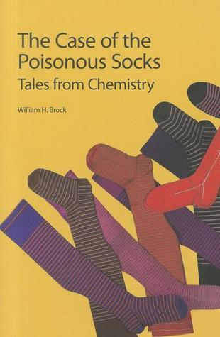 the-case-of-the-poisonous-socks-tales-from-chemistry