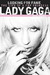 Lady Gaga Looking for Fame by Paul Lester