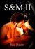 S&M II (Scott & Mariana) by Vera Roberts