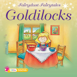 Goldilocks