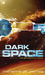Dark Space (Sentients of Orion, #1) by Marianne de Pierres