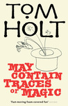 May Contain Traces of Magic cover