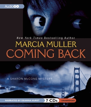 Coming Back (A Sharon McCone Mystery Book 28)