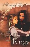 The Trouble with Kings cover