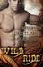 Wild Ride (includes Rough Riders, #6.5) by Lorelei James
