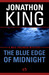 The Blue Edge of Midnight (Max Freeman, #1) by Jonathon King
