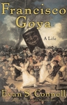 Francisco Goya: A Life cover