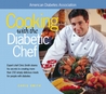 Cooking with the Diabetic Chef