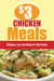 $3 Chicken Meals Delicious, Low-Cost Dishes for Your Family by Ellen Brown