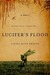 Lucifer's Flood by Linda Rios Brook Lucifer's Flood by Linda Rios Brook