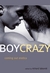 Boy Crazy Coming Out Erotica by Richard Labonté