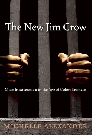 book cover: The New Jim Crow by Michelle Alexander