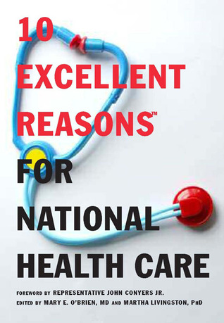Amazon descarga libros en línea 10 Excellent Reasons for National Health Care