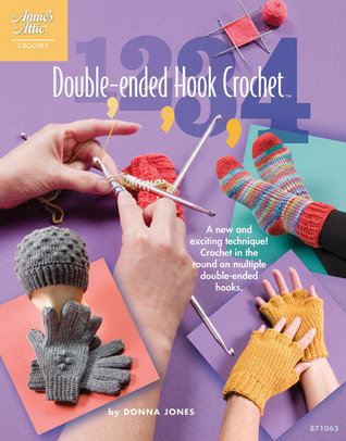 1-2-3-4 Double-Ended Hook Crochet DJVU PDF 978-1596353336 por Donna Jones
