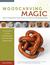 Woodcarving Magic How to Transform a Single Block of Wood into Impossible Shapes (With 29 Projects for Carving Interlocking Rings, Cages & Other Amazing Geometric Designs) by Bjarne Jesperson