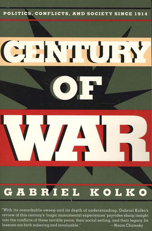 century-of-war-politics-conflicts-and-society-since-1914