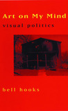 Art on My Mind: Visual Politics cover
