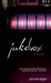 Jukebox by Gina Noelle Daggett