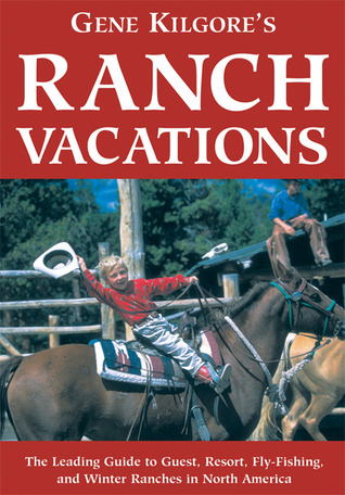 gene-kilgore-s-ranch-vacations