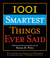 1001 Smartest Things Ever Said