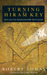 Turning the Hiram Key by Robert Lomas