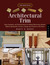 Architectural Trim Ideas, Inspiration and Practical Advice for Adding Wainscoting, Mantels, Built-Ins, Baseboards, Cornices, Castings and Columns to your Home by Nancy E Berry