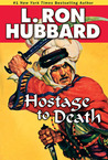 Hostage to Death cover