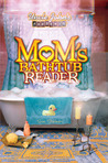 Uncle John's Presents: Mom's Bathtub Reader