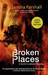 Broken Places (Rachel Goddard Mystery #3) by Sandra Parshall