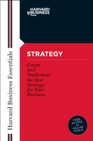 Strategy: Create and Implement the Best Strategy for Your Business