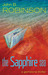 The Sapphire Sea A Gemstone Thriller by John B. Robinson